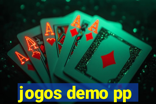 jogos demo pp